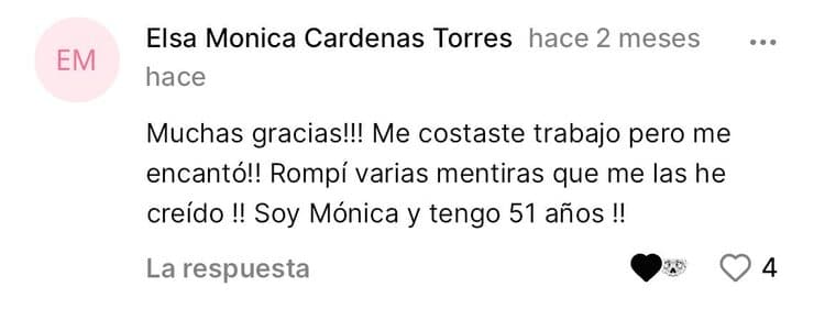 Mónica en la app: rompí varias mentiras que me había creído; tengo 51 años.